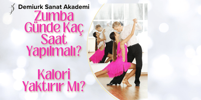 Zumba Günde Kaç Saat Yapılmalı? Ne Kadar Kalori Yaktırır?